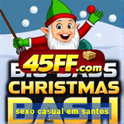 sexo casual em santos